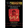 The Execution of Mayor Yin and Other Stories from the Great Proletarian Cultural Revolution, Revised Edition