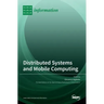 Distributed Systems and Mobile Computing