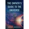 The Empath's Guide To The Universe