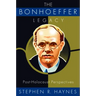 The Bonhoeffer Legacy: Post-Holocaust Perspectives