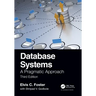 Database Systems: A Pragmatic Approach, 3rd edition