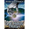 One Man's Trash