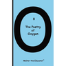 The Poetry of Oxygen