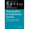 Demographics of Exoplanetary Systems: Lecture Notes of the 3rd Advanced School on Exoplanetary Science