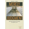 Merely Judgment: Ignoring, Evading, and Trumping the Supreme Court