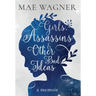 Girls, Assassins & Other Bad Ideas