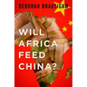 Will Africa Feed China?