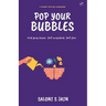 Pop Your Bubbles