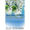 Searching for Serenity in My Crazy Life