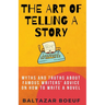 The Art of Telling a Story