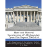 Mine and Mineral Occurrences of Afghanistan: Open-File Report 2002-110