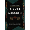 A Just Mission: Laying Down Power and Embracing Mutuality