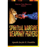 Spiritual Warfare Weaponry Prayers