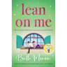 Lean On Me