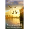 Your New Life: Dynamic Discipleship for New Christians