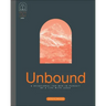 Unbound: A Devotional for Men in Pursuit of a Life With Jesus