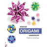 Modular Origami Kaleidoscope: 30 models you can do yourself