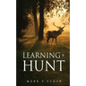Learning to Hunt