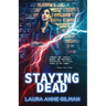 Staying Dead