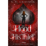 The Hood and his Thief