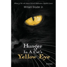 Hunger In A Cat's Yellow Eye