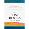 The Lost Books of the Bible