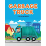 Garbage Truck Coloring Book