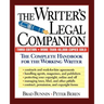 The Writer's Legal Companion: The Complete Handbook for the Working Writer, Third Edition