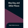May-Day, and Other Pieces