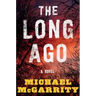 The Long Ago