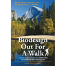 Biodesign Out for a Walk
