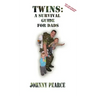 Twins: A Survival Guide for Dads