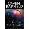 History, Guilt and Habit