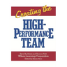 Creating the High Performance Team