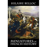 Miniatures of French History