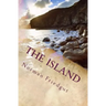 The Island: My War: Book IV