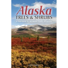 Alaska Trees and Shrubs: A Field Guide to the Woody Plants of Alaska
