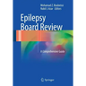 Epilepsy Board Review: A Comprehensive Guide