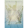 Stand, Flow, Shine: Caring for the Woman Within
