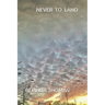 Never To Land
