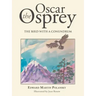 Oscar the Osprey: The Bird with a Conundrum