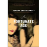 A Fortunate Age