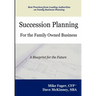 Succession Planning for the Family Owned Business