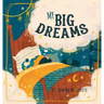 My Big Dreams