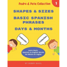 Learn Basic Spanish to English Words: Shapes & Sizes - Basic Spanish Phrases - Days & Months