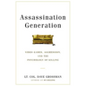 Assassination Generation: Video Games, Aggression, and the Psychology of Killing