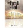 The Pursuit of God