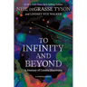 To Infinity and Beyond: A Journey of Cosmic Discovery