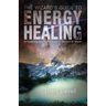 The Wizard's Guide to Energy Healing: Introducing the Divine Healing Secrets of Merlin