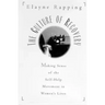 The Culture of Recovery: Making Sense of the Self-Help Movement in Women's Lives